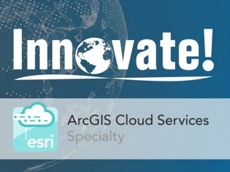 Esri Awards Innovate! Inc. with the ArcGIS Cloud Services Specialty Designation